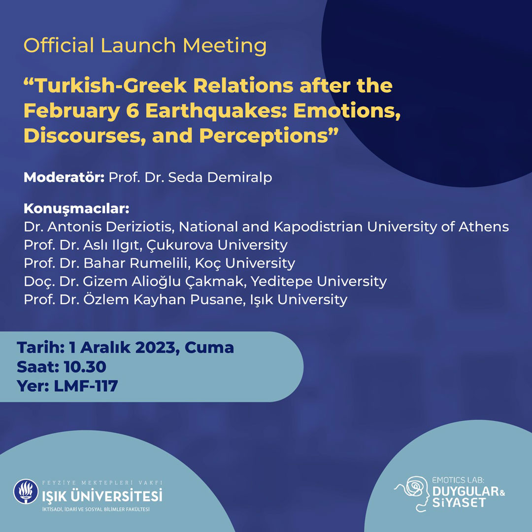 Panel: Turkish-Greek Relations after the February 6 Earthquakes: Emotions, Discourses, and Perceptions