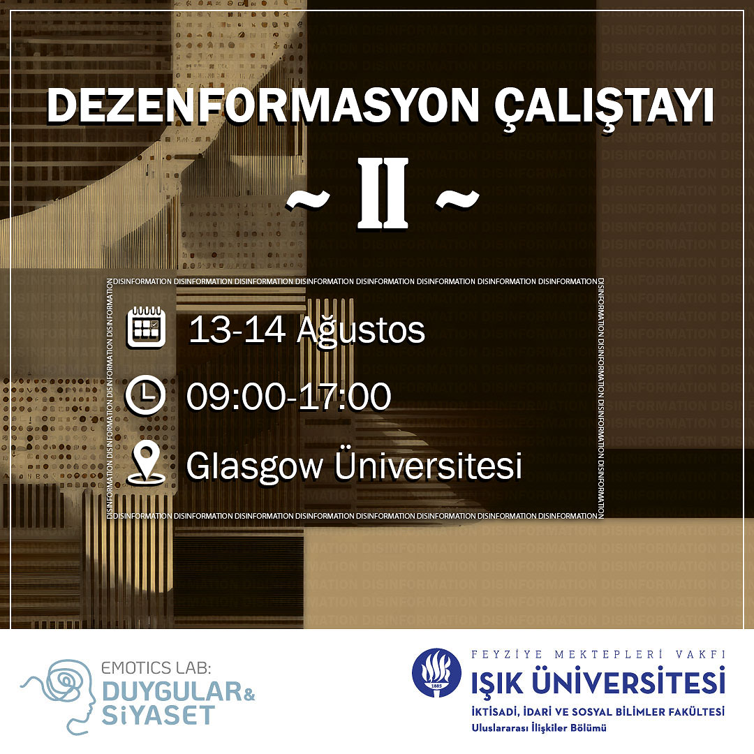 Dezenformasyon Çalıştayı II, 13-14 Ağustos 2024, Glasgow Üniversitesi (Glasgow)